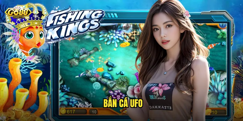 bắn cá UFO