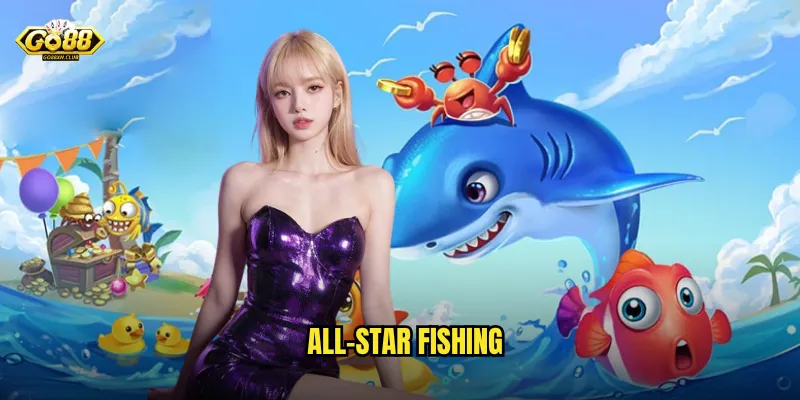All-Star Fishing